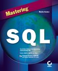 Mastering SQL